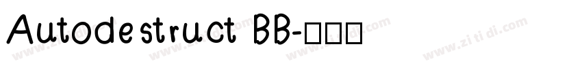 Autodestruct BB字体转换